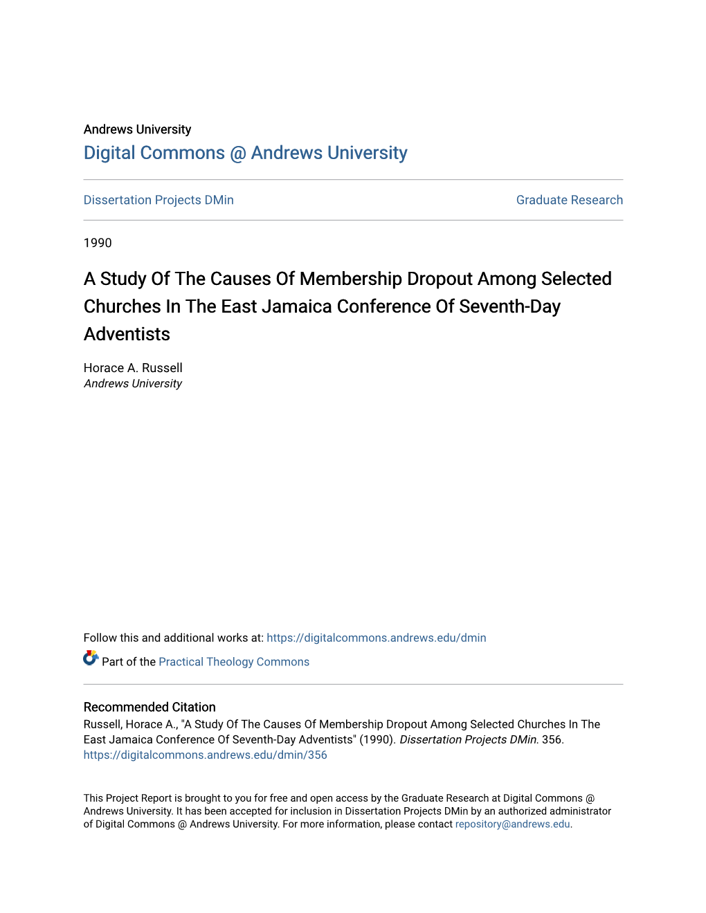 A Study of the Causes of Membership Dropout Among Selected Churches in the East Jamaica Conference of Seventh-Day Adventists