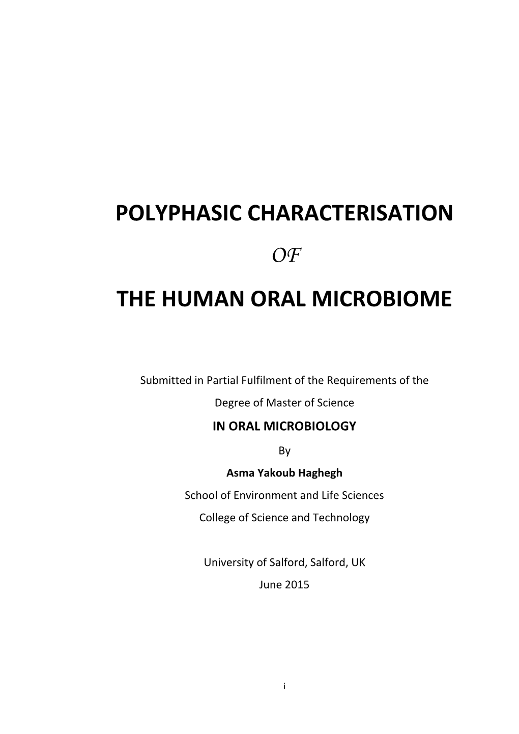 Polyphasic Characterisation of the Human Oral Microbiome
