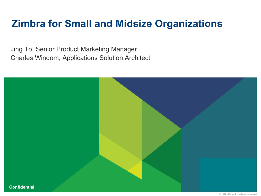 Zimbra for Small and Midsize Organizations