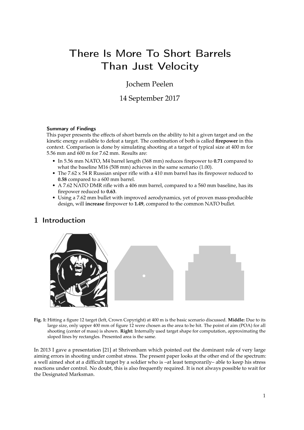 There Is More to Short Barrels Than Just Velocity