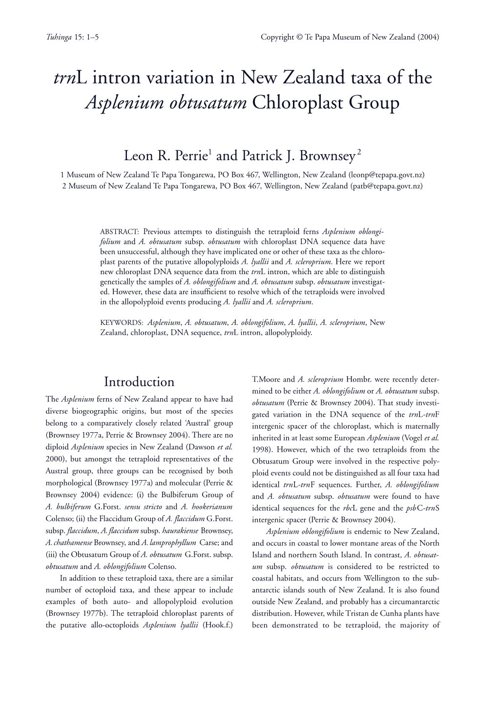 Trnl Intron Variation in New Zealand Taxa of the Asplenium Obtusatum Chloroplast Group