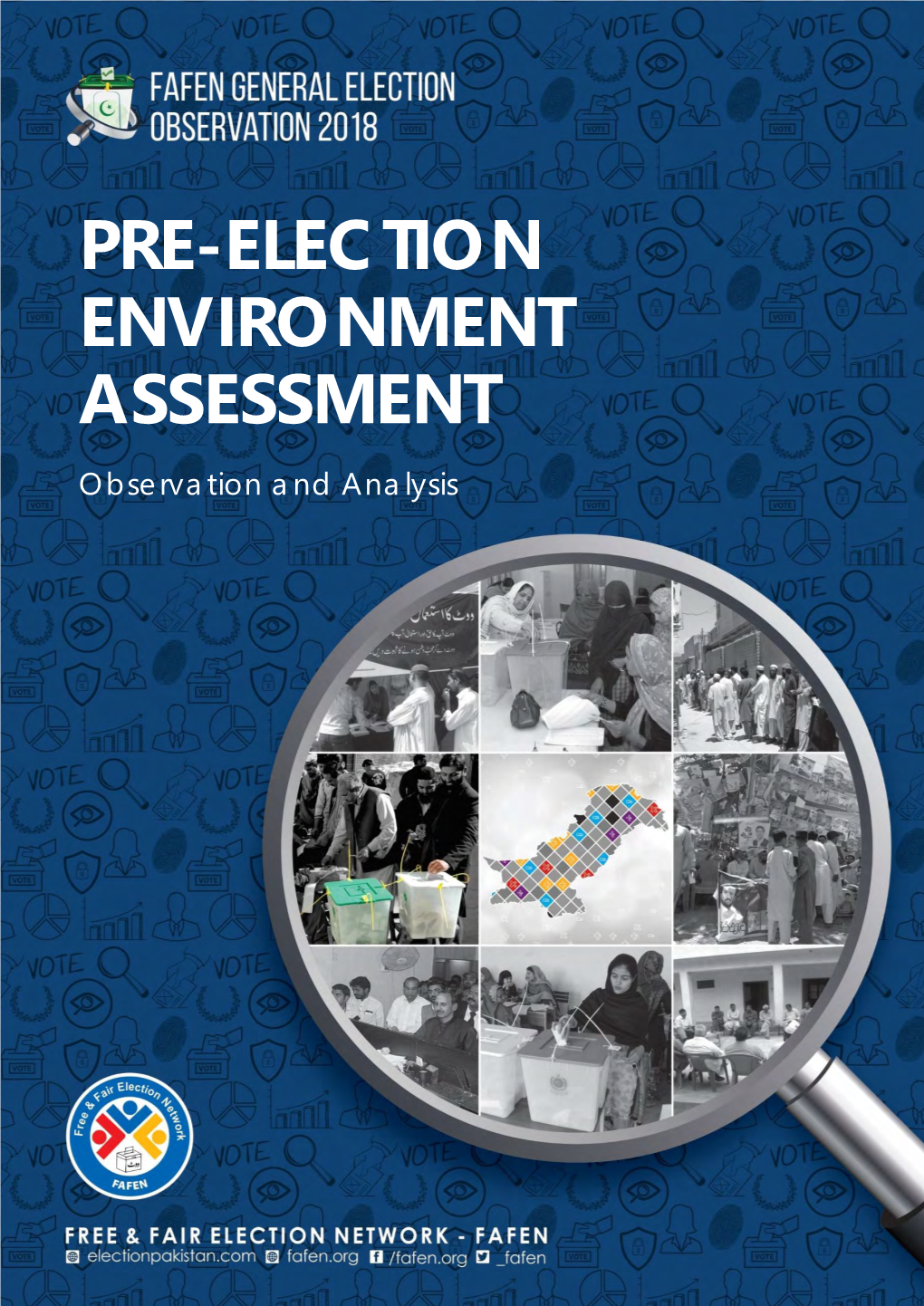 Pre-Election Environment Assessment