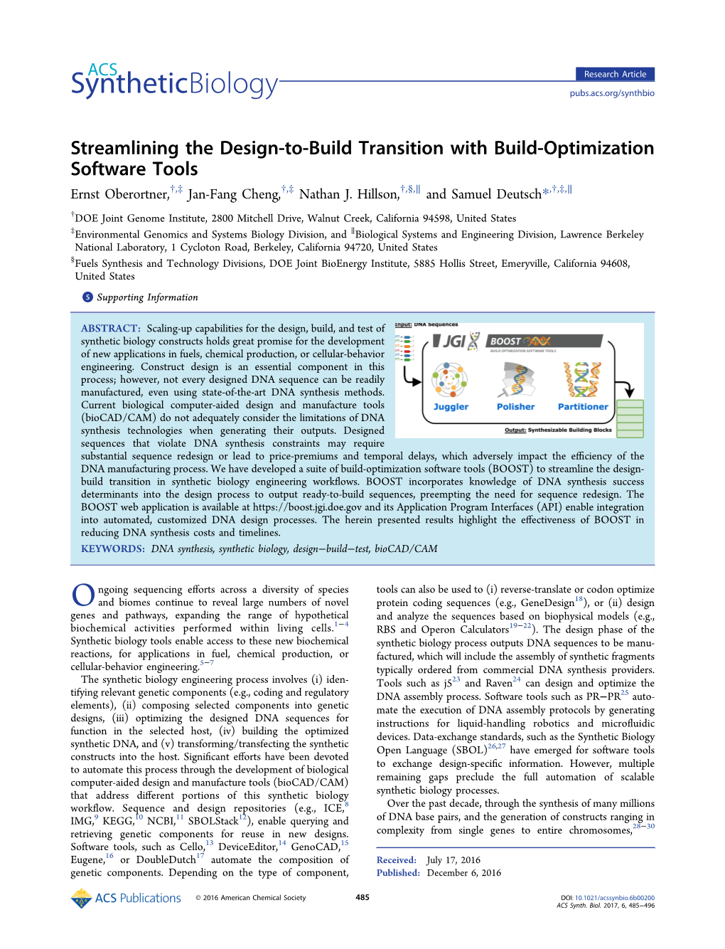 Streamlining the Design-To-Build Transition with Build-Optimization Software Tools † ‡ † ‡ † § ∥ † ‡ ∥ Ernst Oberortner, , Jan-Fang Cheng, , Nathan J