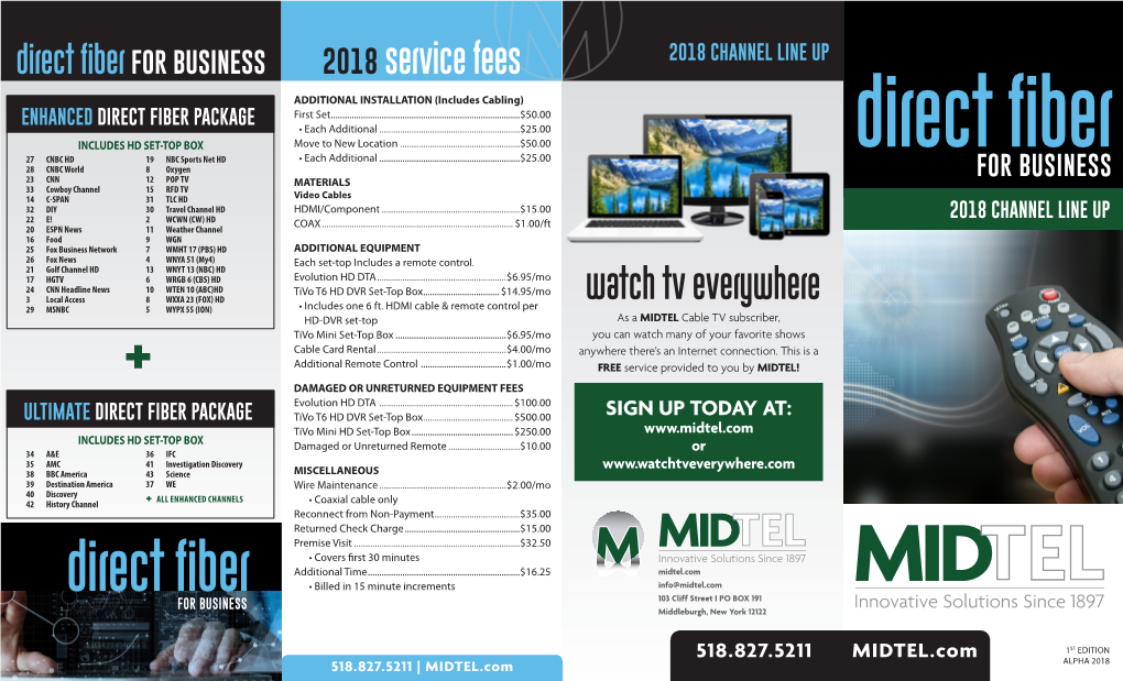 Direct Fiber for BUSINESS 2018 Service Fees 2018 CHANNEL LINE UP