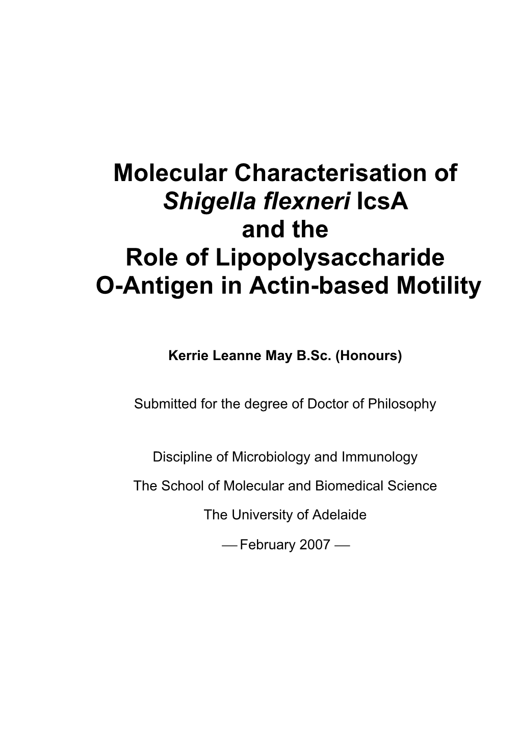 Molecular Characterisation of Shigella Flexneri Icsa and the Role of Lipopolysaccharide O-Antigen in Actin-Based Motility