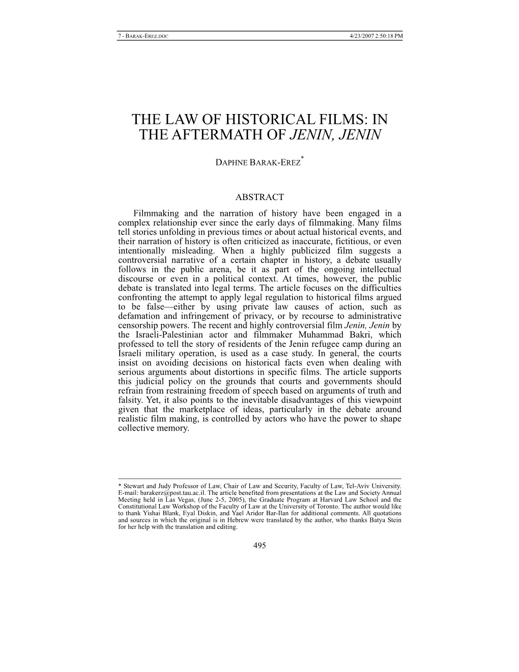 The Law of Historical Films: in the Aftermath of Jenin, Jenin