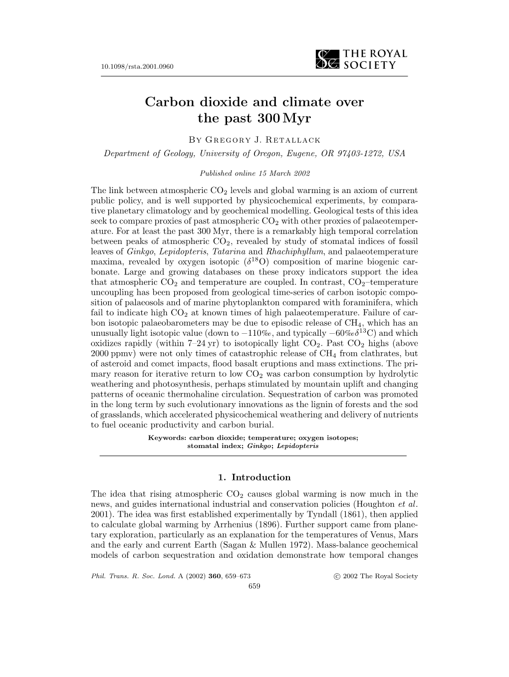 Carbon Dioxide and Climate Over the Past 300Myr