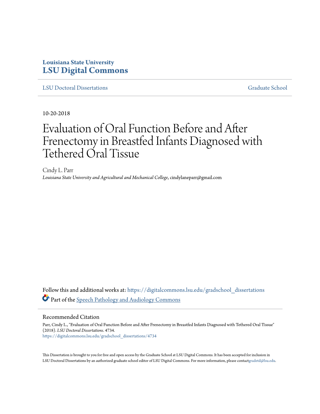 Evaluation of Oral Function Before and After Frenectomy in Breastfed Infants Diagnosed with Tethered Oral Tissue Cindy L