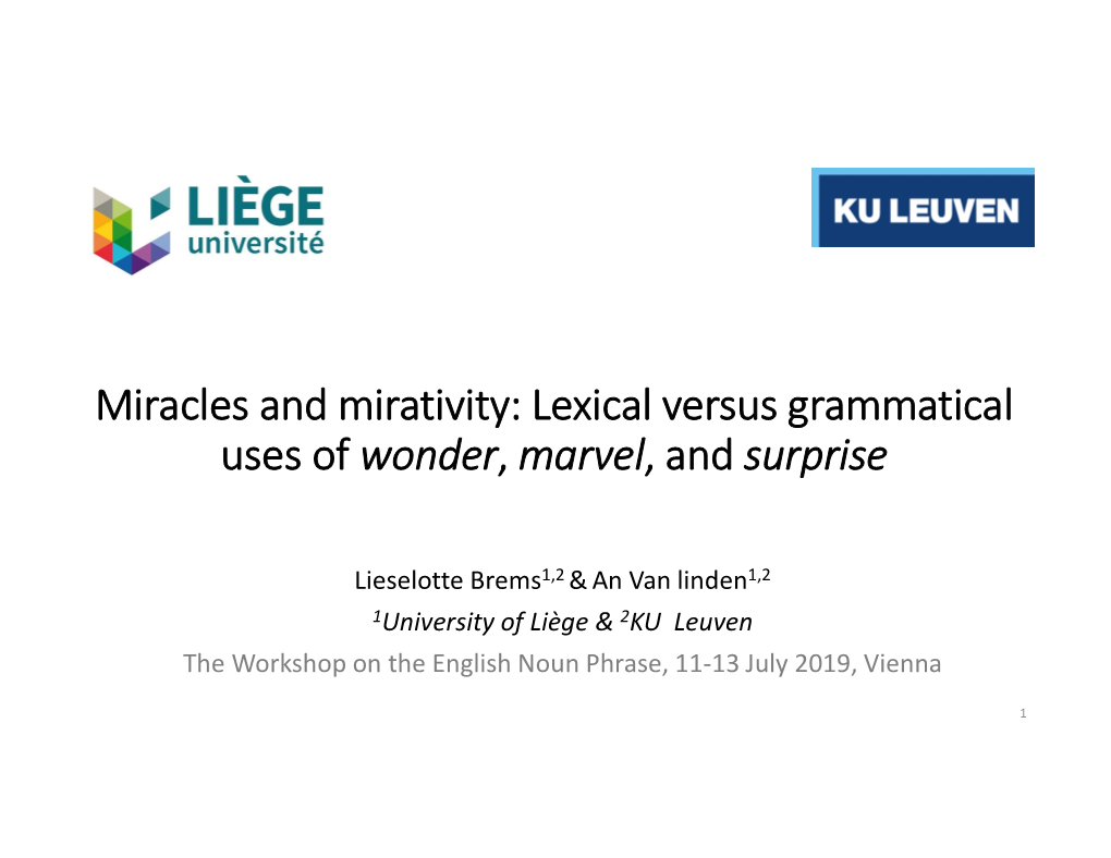 Miracles and Mirativity: Lexical Versus Grammatical Uses of Wonder, Marvel, and Surprise