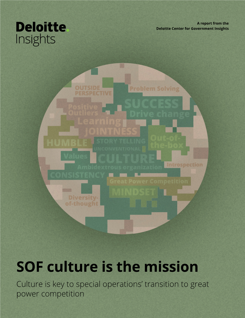 SOF Culture Is the Mission Culture Is Key to Special Operations’ Transition to Great Power Competition About the Authors