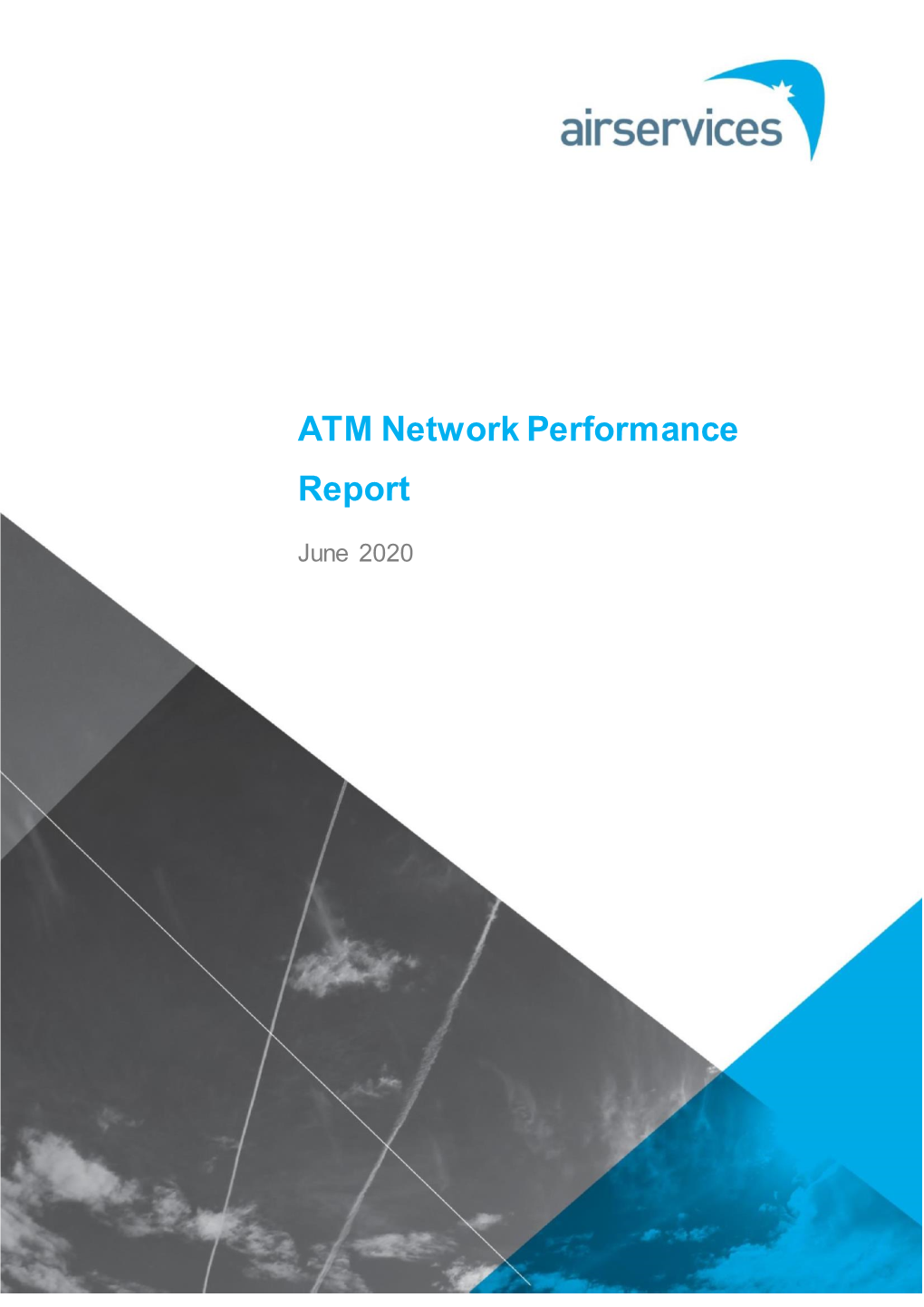 Network Performance Report June 2020