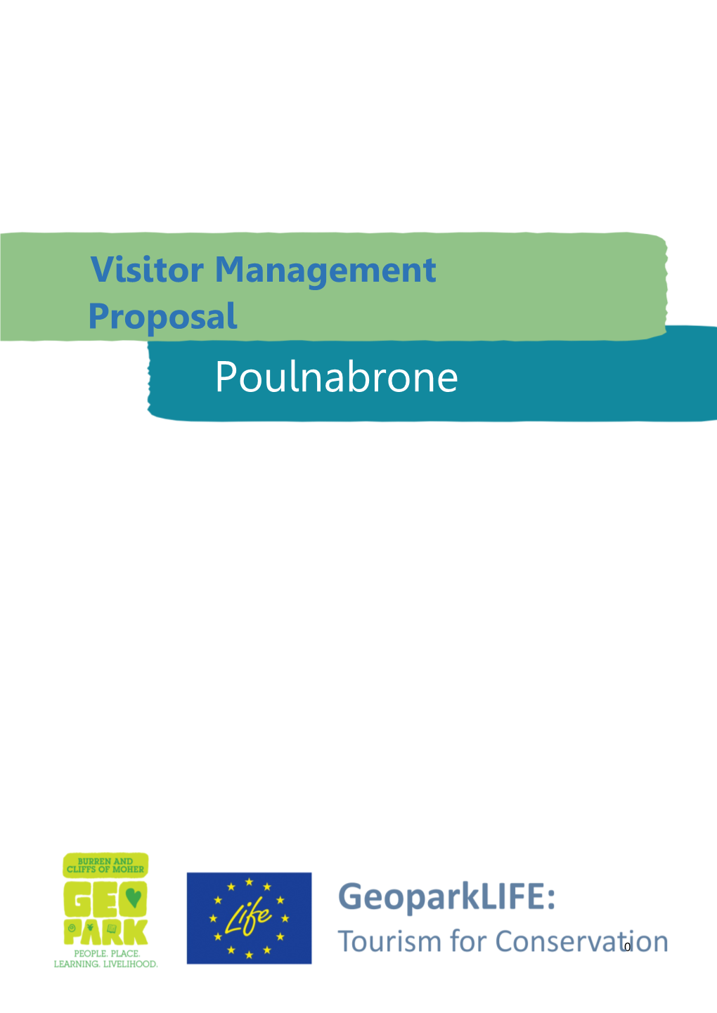 POULNABRONE VISITOR Management PROPOSAL