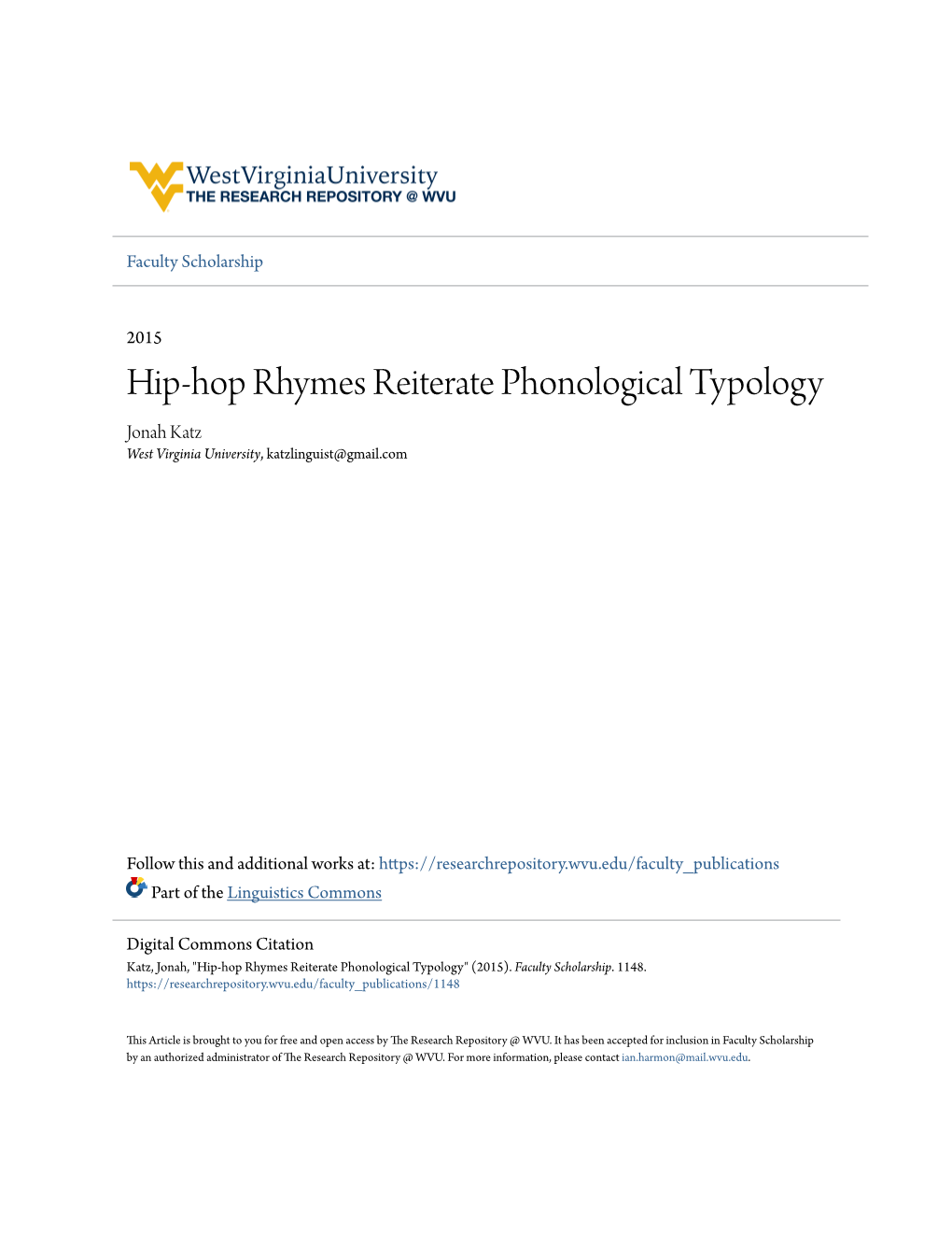 Hip-Hop Rhymes Reiterate Phonological Typology Jonah Katz West Virginia University, Katzlinguist@Gmail.Com