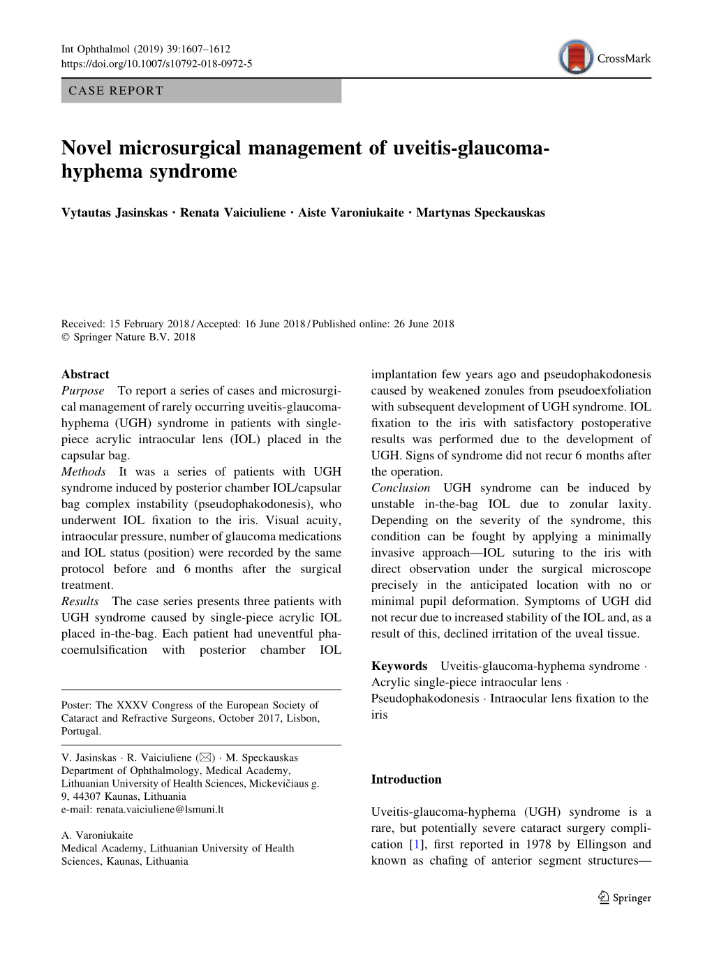 Novel Microsurgical Management of Uveitis-Glaucoma-Hyphema Syndrome