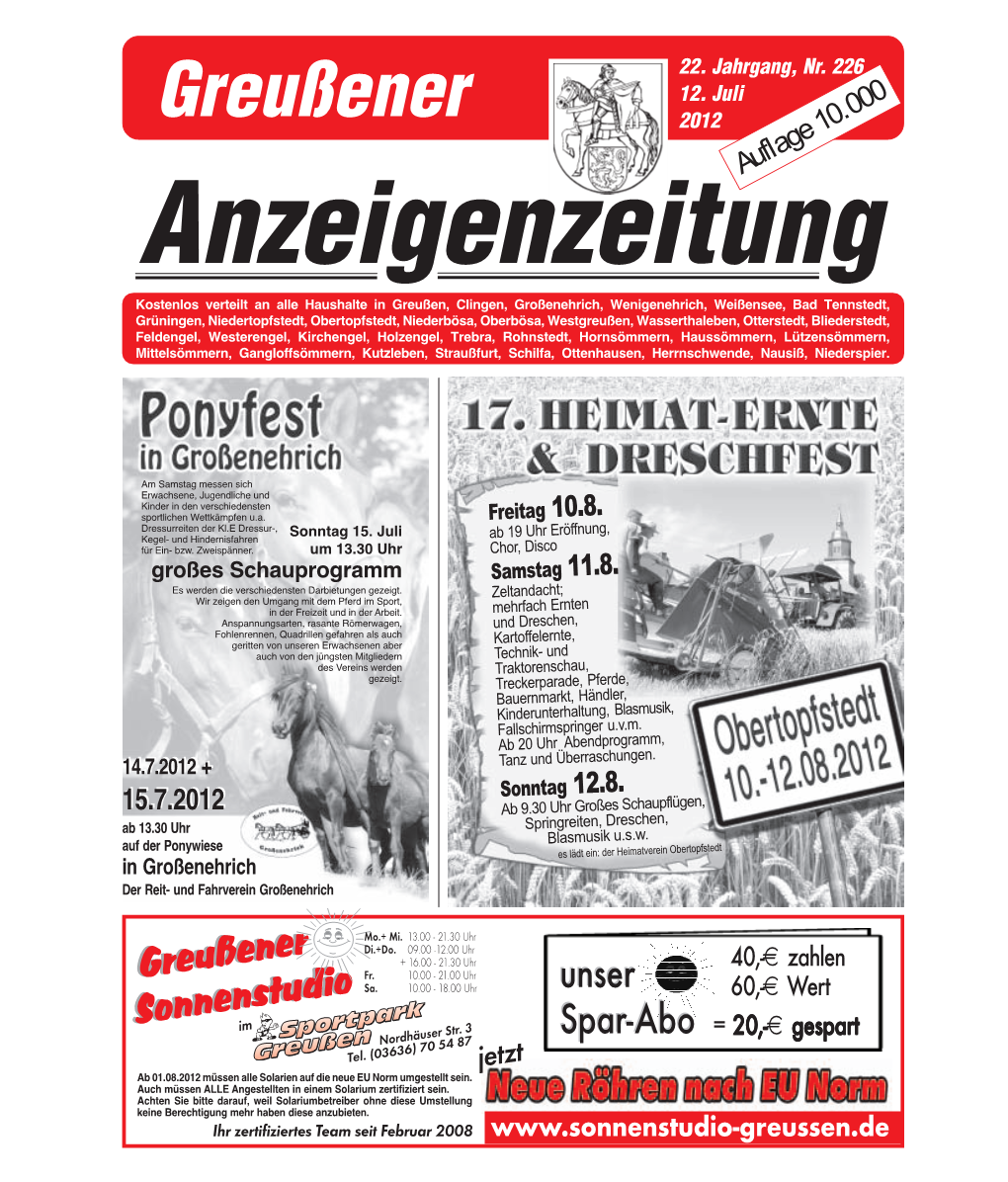 Gaz@Onlineho Herausgeber: Nur Per Fax 03636/ 791 ßen Greußen, 10.07.2012 Elbeeck 1 • 99718 Greu an UNIWERBUNG H UUNNIIWERBUNG Inh