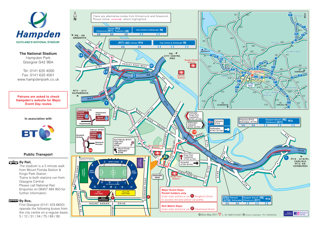 Hampden Park H M80 M898 A803 3 Queen Street A879 30 Clydebank Station A81 Glasgow G42 9BA A8 M80 PA I S L E Y A8 R O a D A82 W E S T 20 A80 A89 a 7 61 A761 1 M73