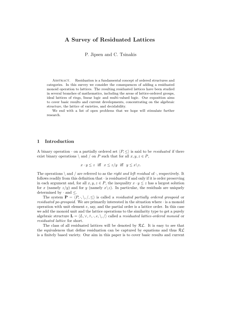 A Survey of Residuated Lattices