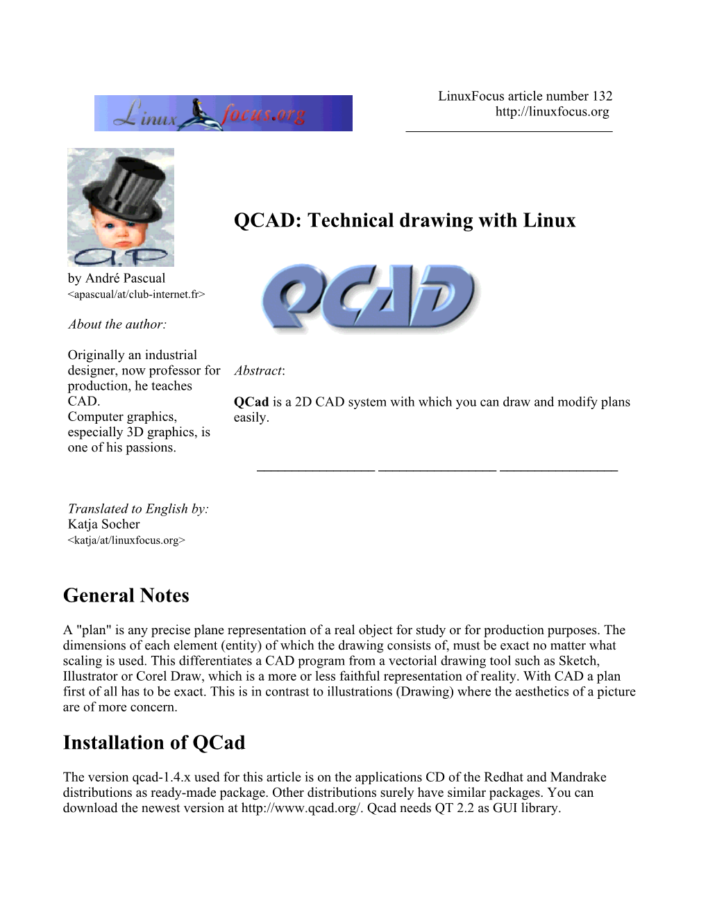 QCAD: Technical Drawing with Linux General Notes Installation of Qcad