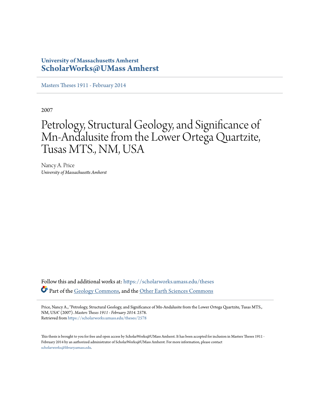 Petrology, Structural Geology, and Significance of Mn-Andalusite from the Lower Ortega Quartzite, Tusas MTS., NM, USA Nancy A