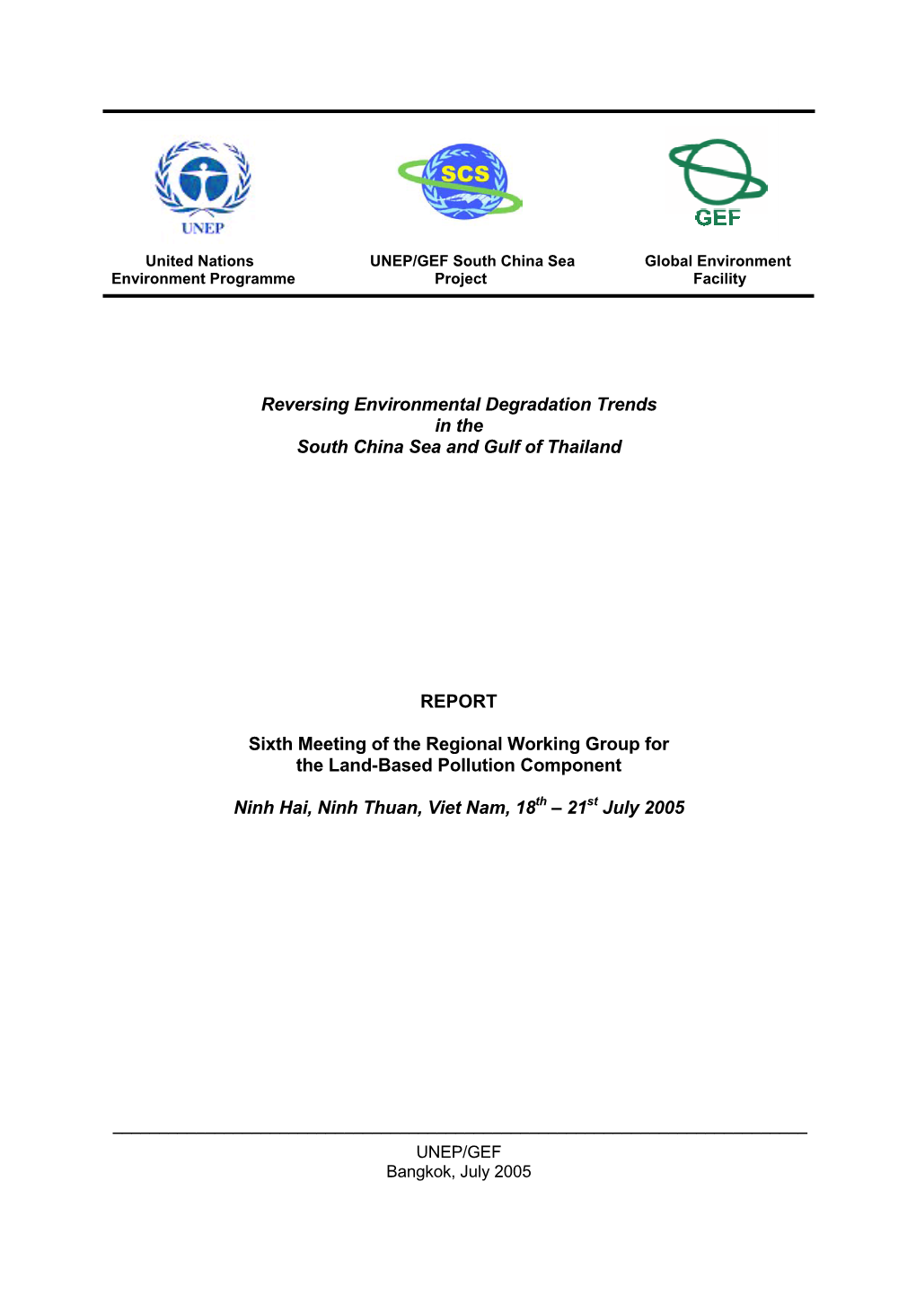 Reversing Environmental Degradation Trends in the South China Sea and Gulf of Thailand