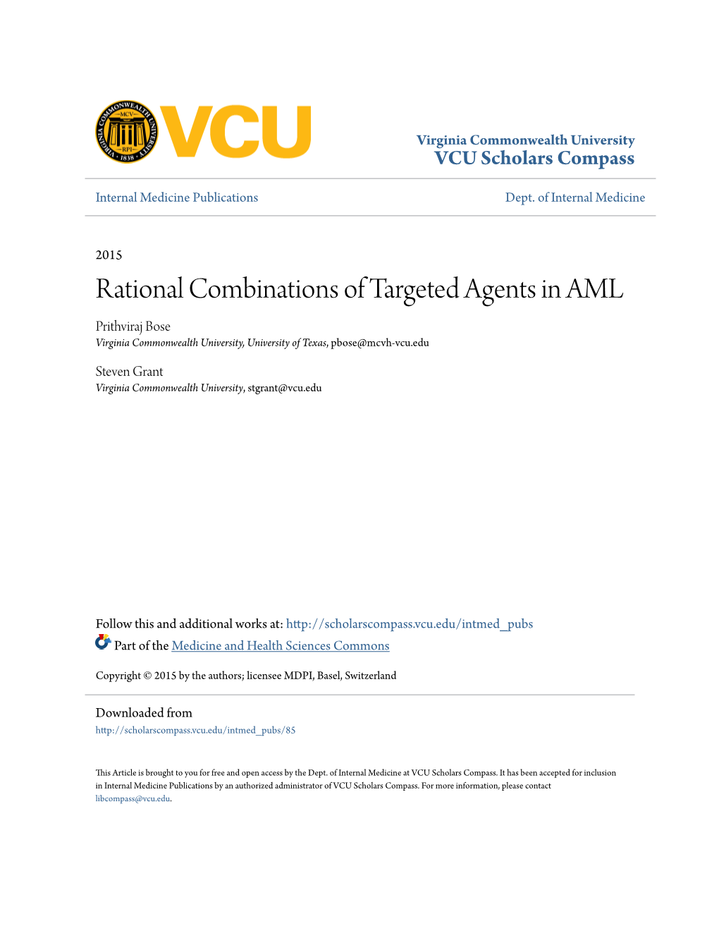 Rational Combinations of Targeted Agents in AML Prithviraj Bose Virginia Commonwealth University, University of Texas, Pbose@Mcvh-Vcu.Edu