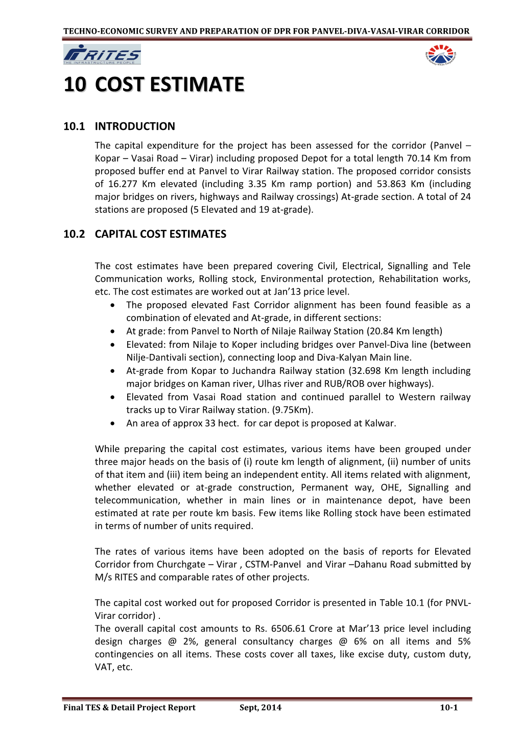 Techno-Economic Survey and Preparation of Dpr for Cst