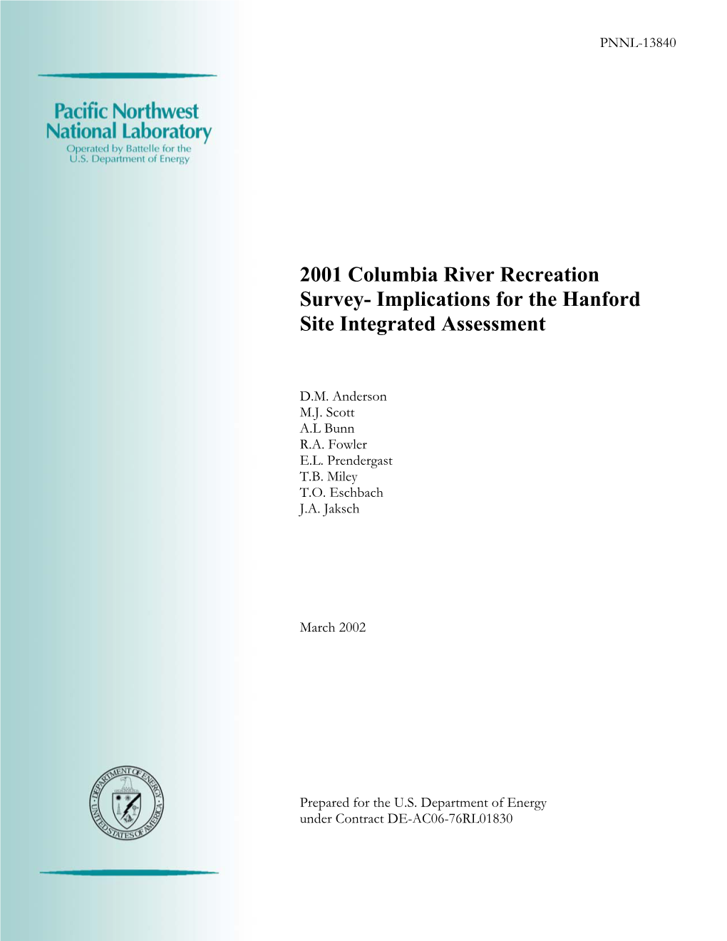 2001 Columbia River Recreation Survey- Implications for the Hanford Site Integrated Assessment