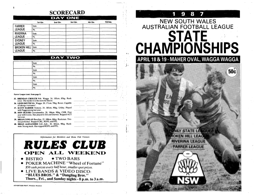 Broken Hill Football League, I the Local Leagues, Riverina and Farrer, Are Set to Do Battle for the Resuscitation of the NS.W