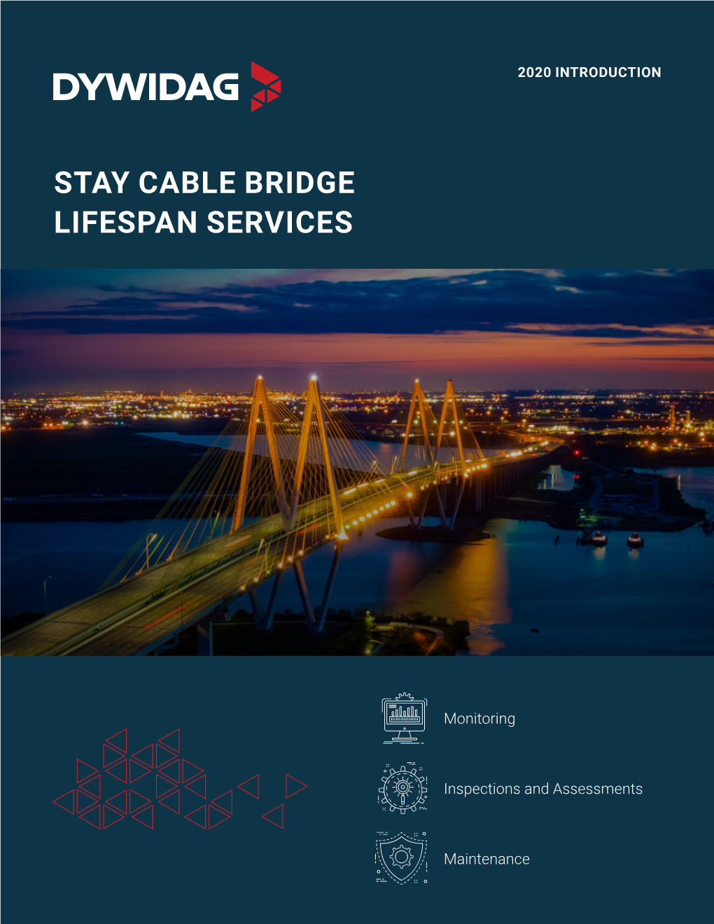 Stay Cable Bridge Lifespan Services