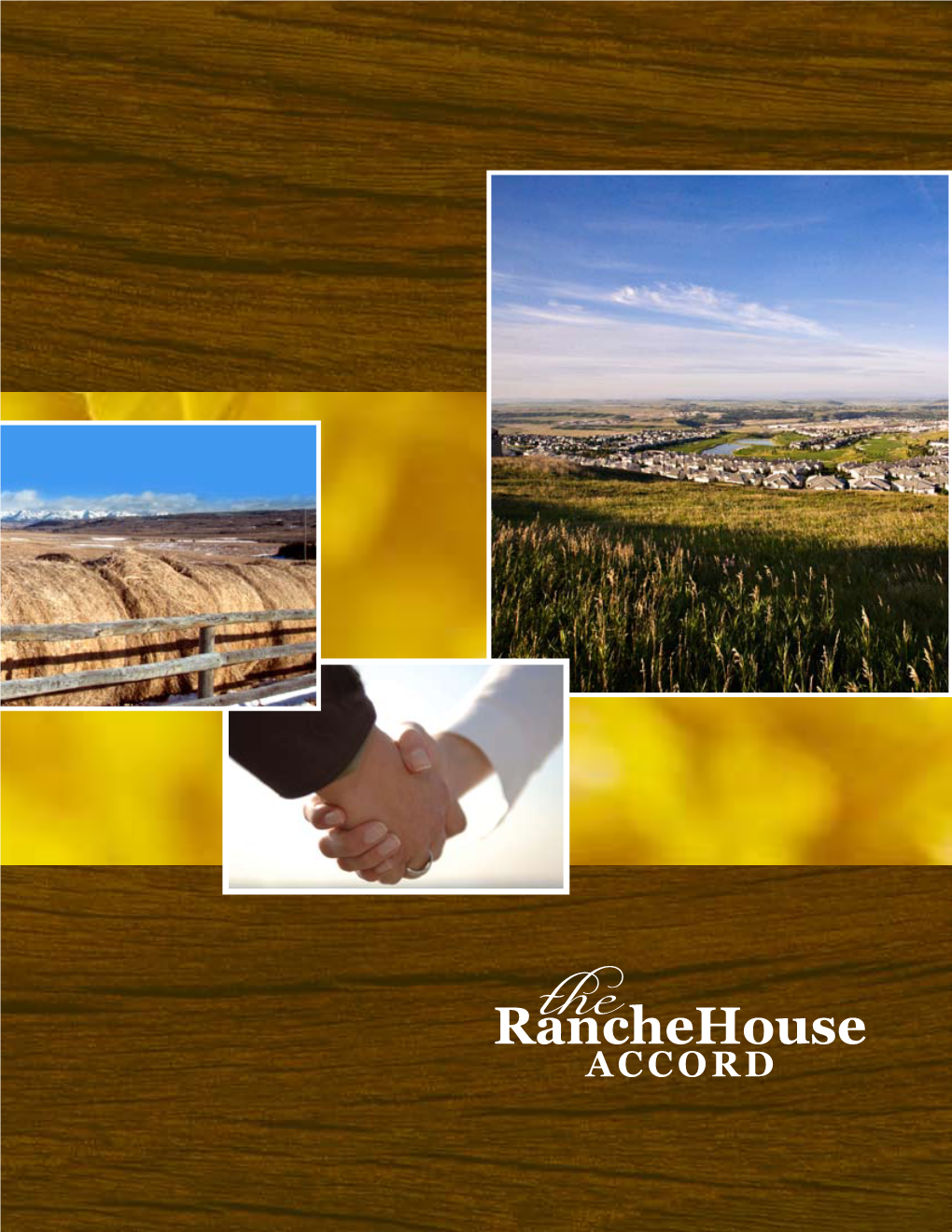 The Ranchehouse Accord