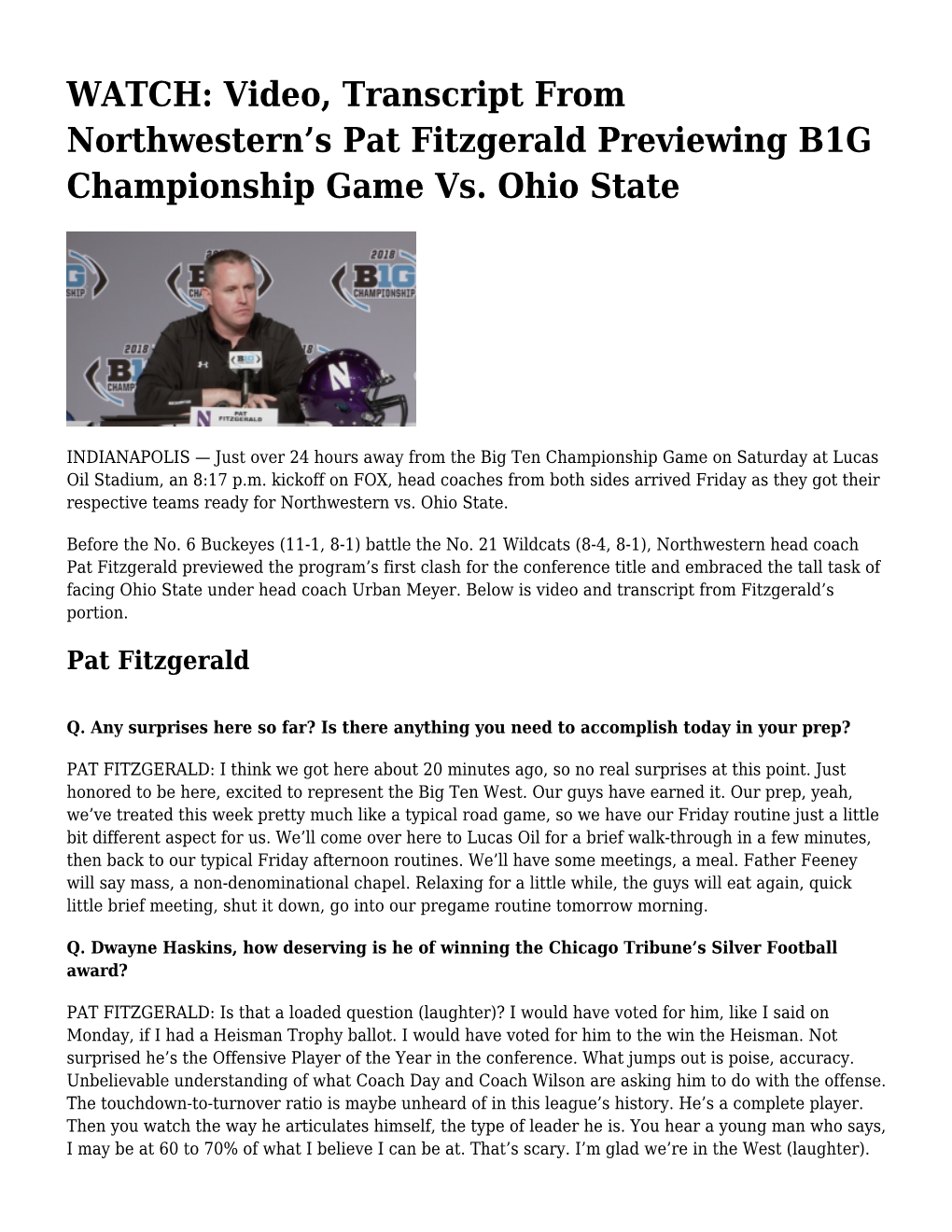 S Pat Fitzgerald Previewing B1G Championship Game Vs. Ohio State