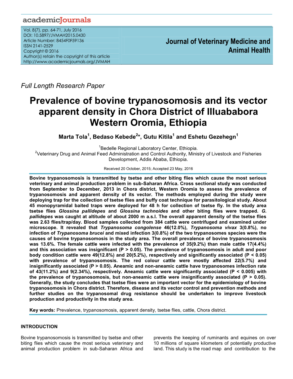 Prevalence of Bovine Trypanosomosis and Its Vector Apparent Density in Chora District of Illuababora Western Oromia, Ethiopia