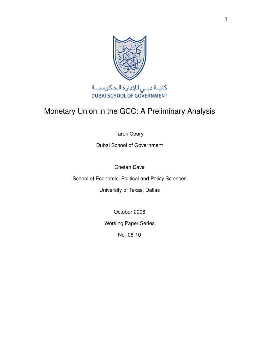 Monetary Union in the GCC: a Preliminary Analysis