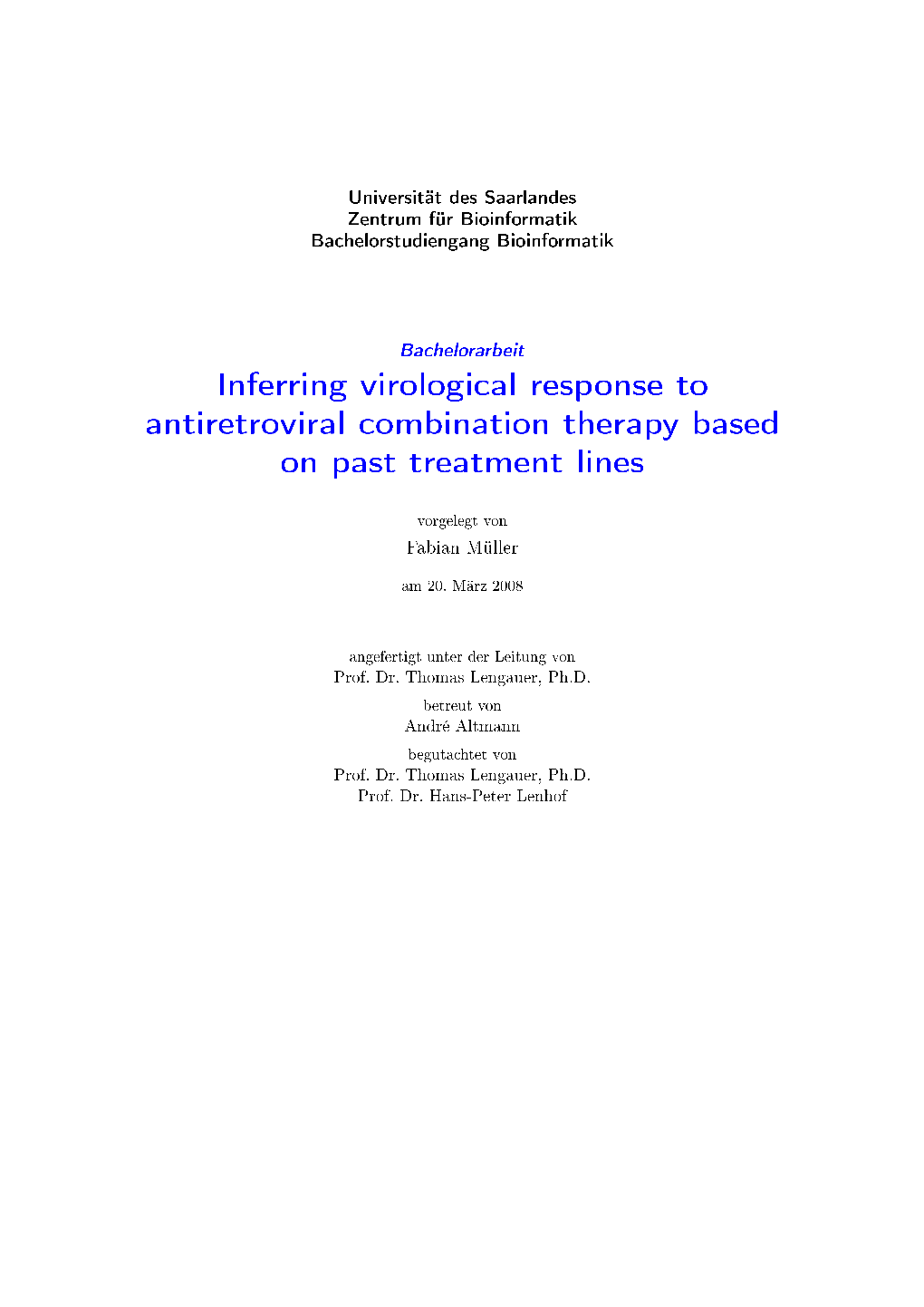 Inferring Virological Response to Antiretroviral Combination Therapy Based on Past Treatment Lines