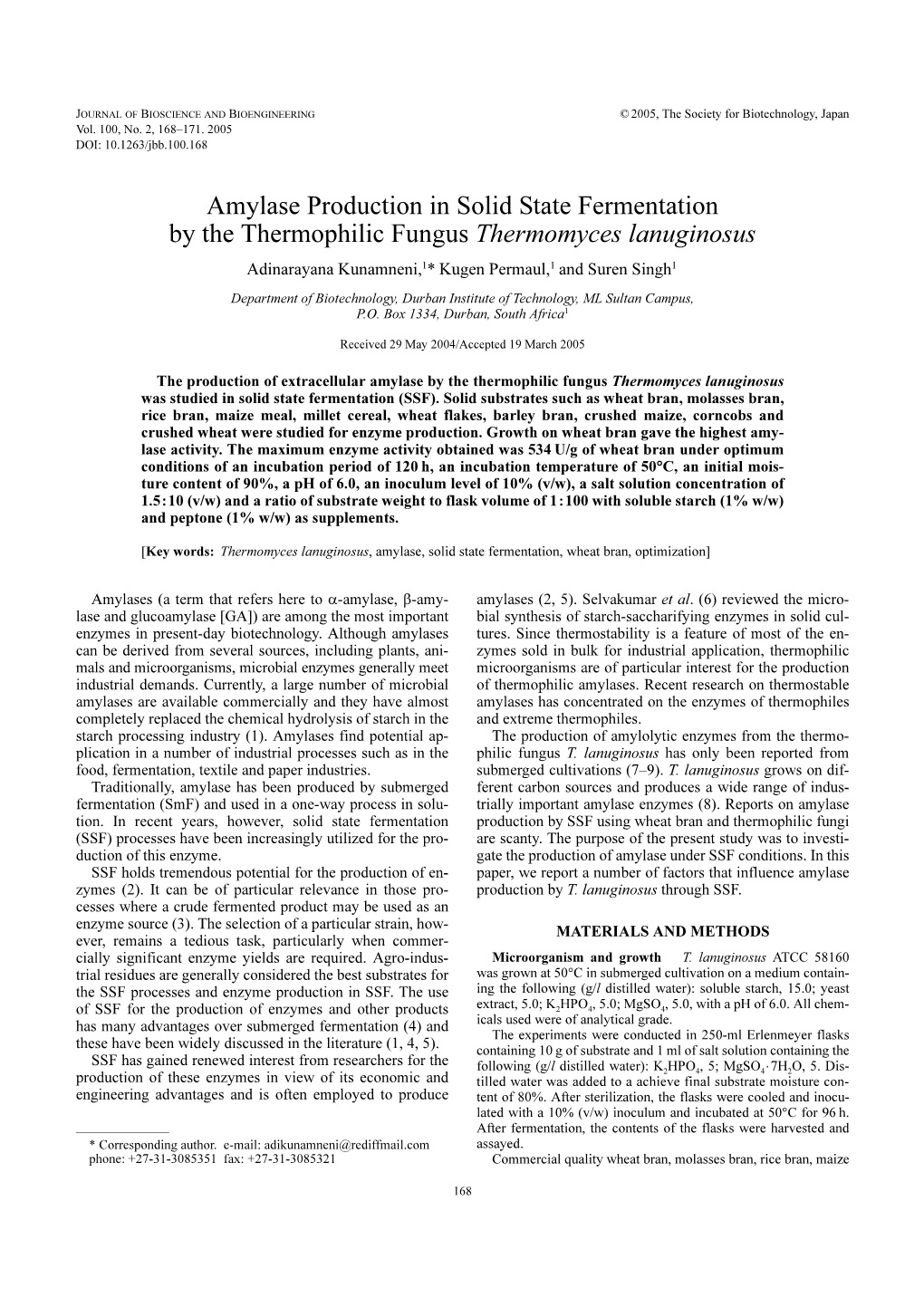 Amylase Production in Solid State Fermentation by the Thermophilic Fungus Thermomyces Lanuginosus