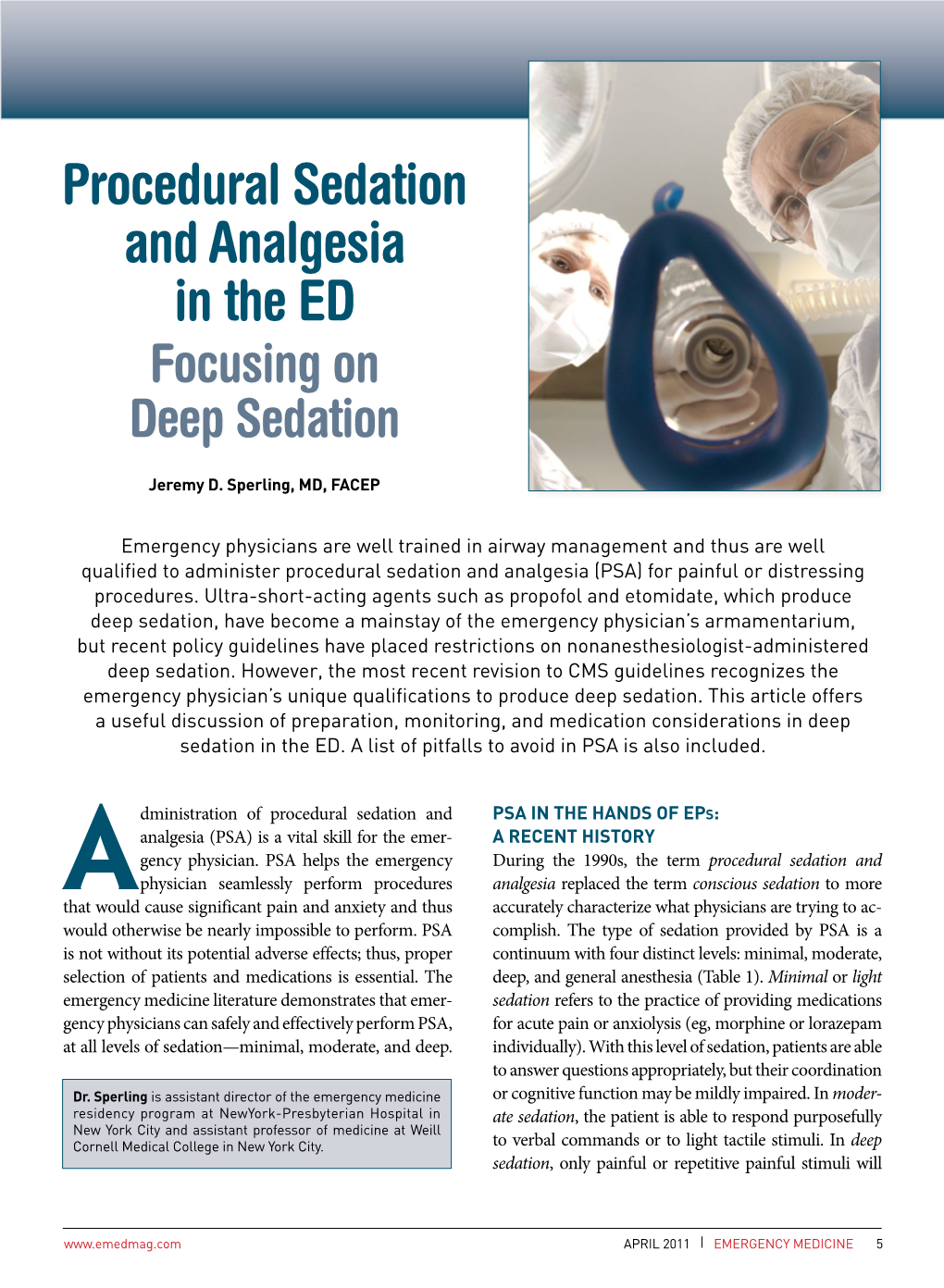 Procedural Sedation and Analgesia in the ED Focusing on Deep Sedation