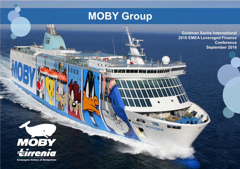 MOBY GROUP ACQUISITION of TIRRENIA-CIN 228 255 171 Background 255 Transaction Summary 22 255 90