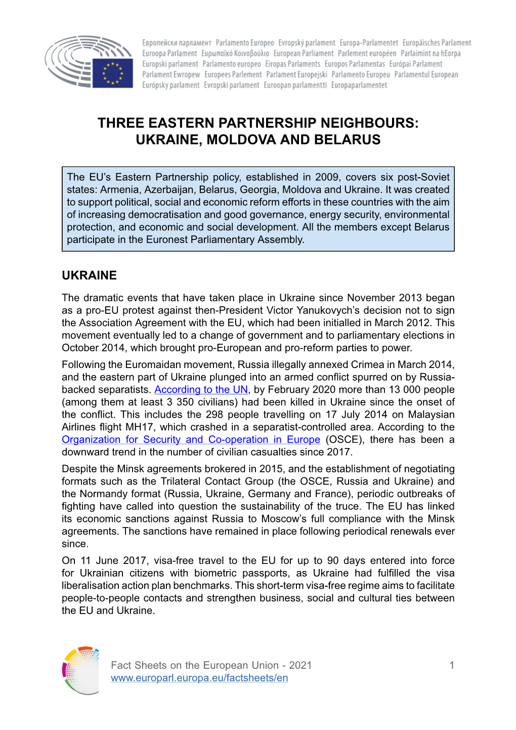 Three Eastern Partnership Neighbours: Ukraine, Moldova and Belarus