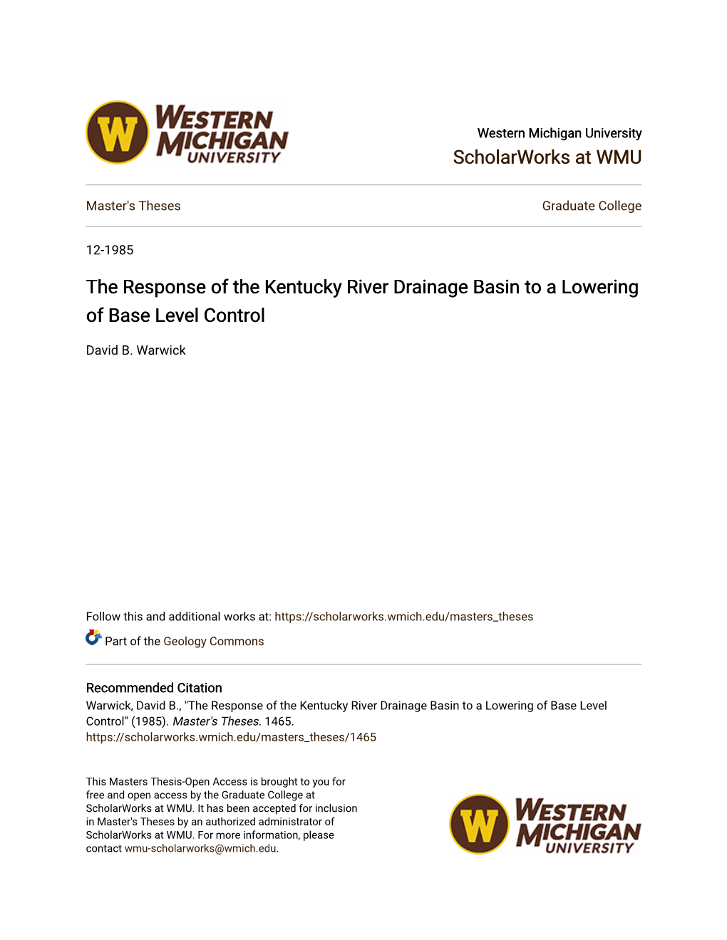 The Response of the Kentucky River Drainage Basin to a Lowering of Base Level Control