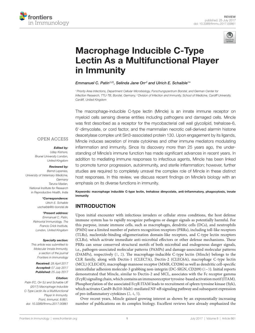 Macrophage Inducible C-Type Lectin As a Multifunctional Player in Immunity