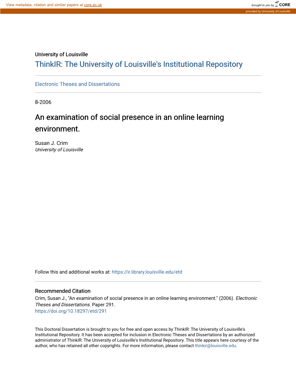 An Examination of Social Presence in an Online Learning Environment