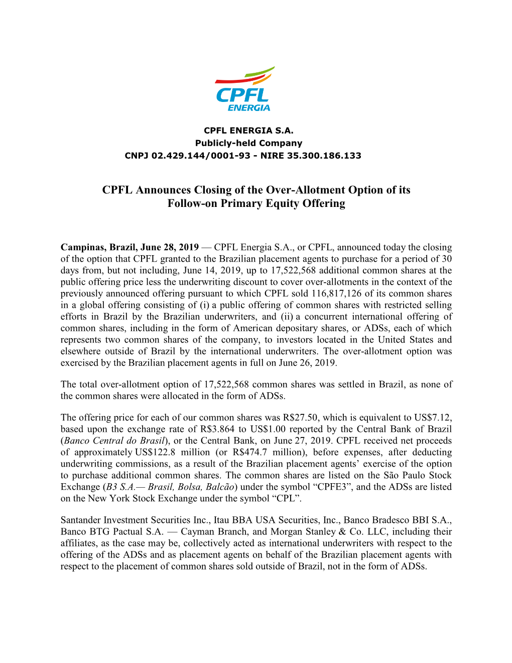 CPFL Announces Closing of the Over-Allotment Option of Its Follow-On Primary Equity Offering