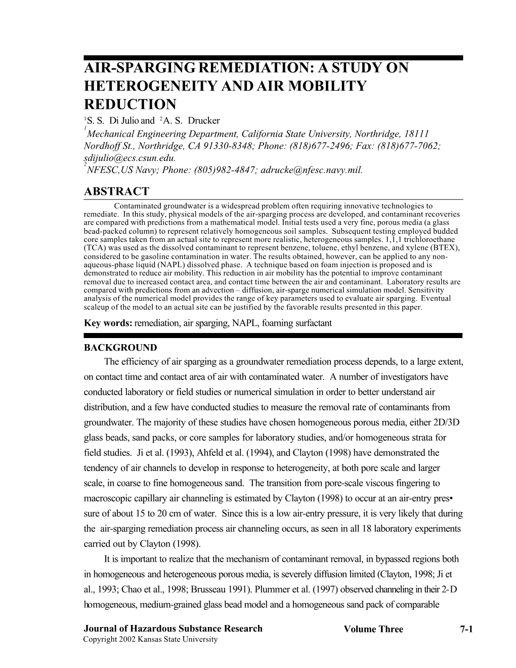 Air-Sparging Remediation: a Study on Heterogeneity and Air Mobility Reduction 1S