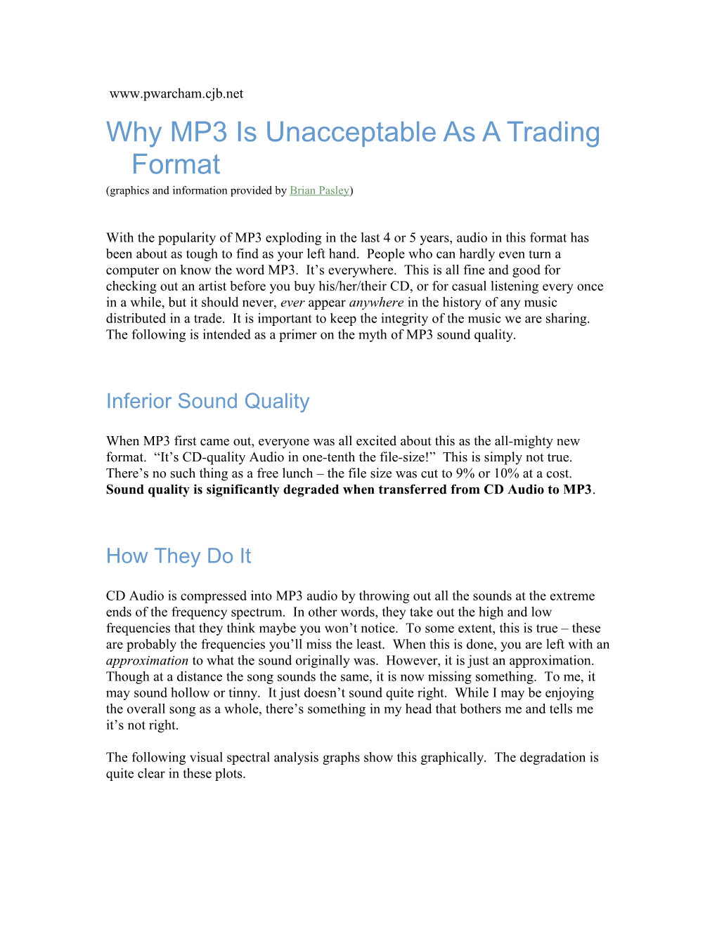 Why MP3 Is Unacceptable As a Trading Format