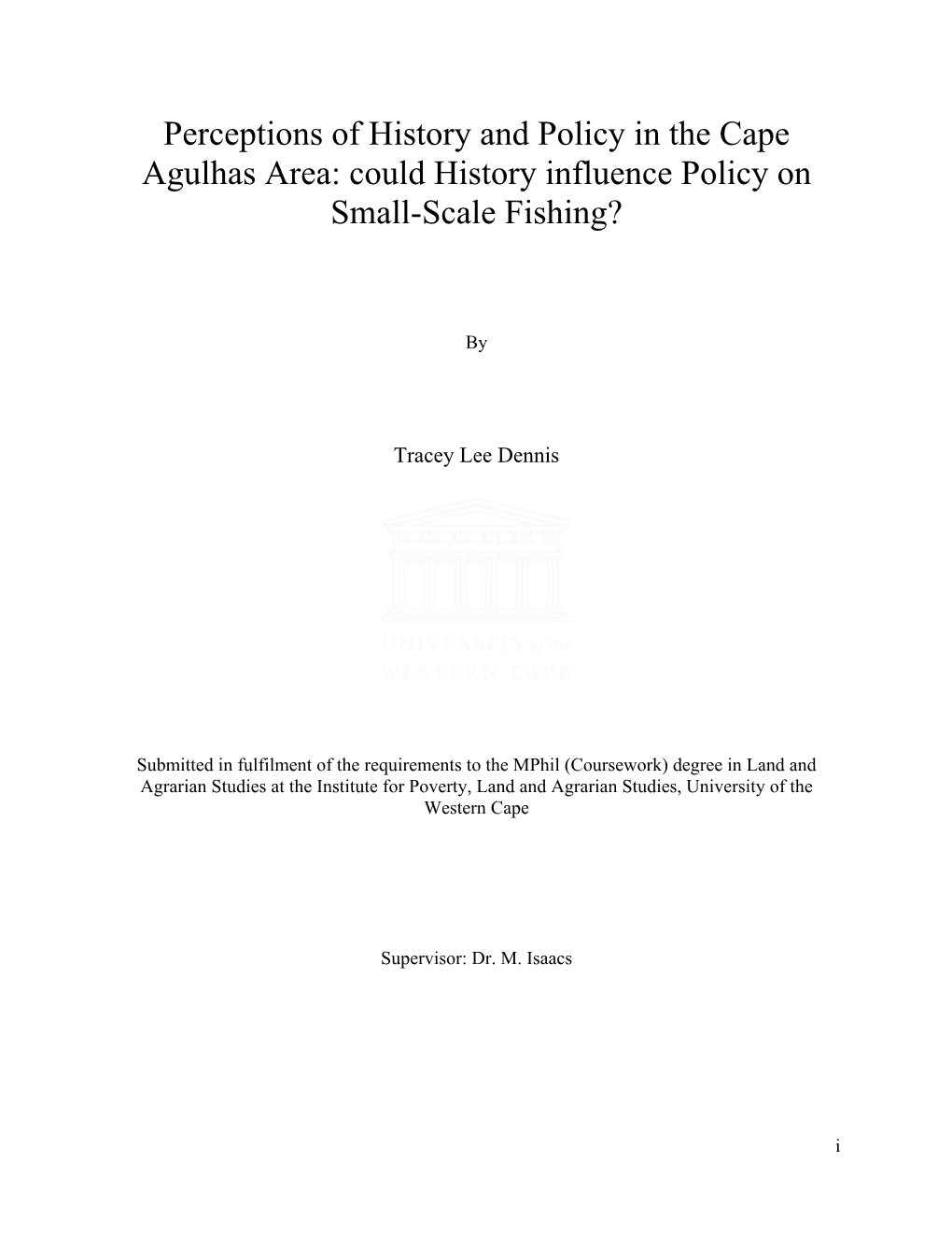 Perceptions of History and Policy in the Cape Agulhas Area: Could History Influence Policy on Small-Scale Fishing?