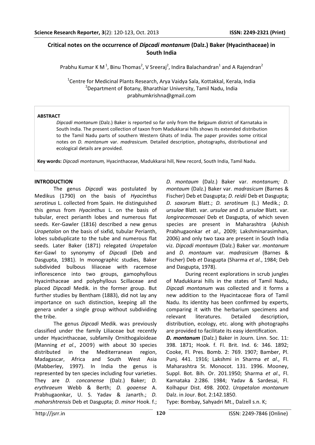 Critical Notes on the Occurrence of Dipcadi Montanum (Dalz.) Baker (Hyacinthaceae) in South India