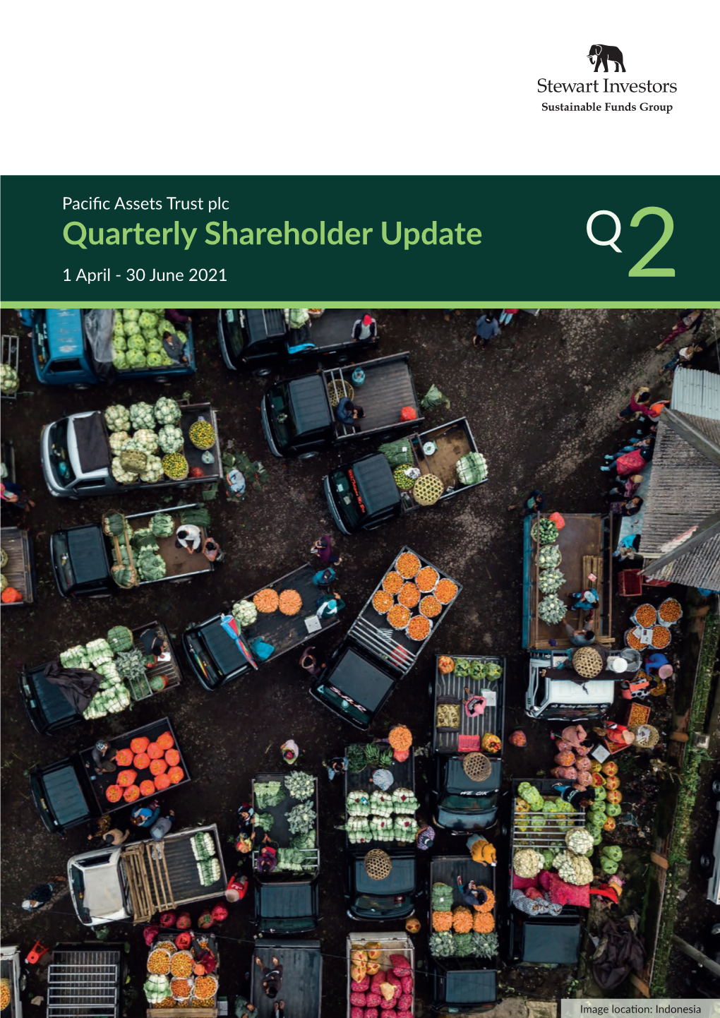 Quarterly Shareholder Update Q 1 April - 30 June 2021 2