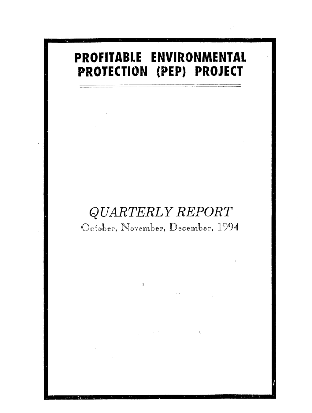Profitable Environmental Protection (Pep) Project