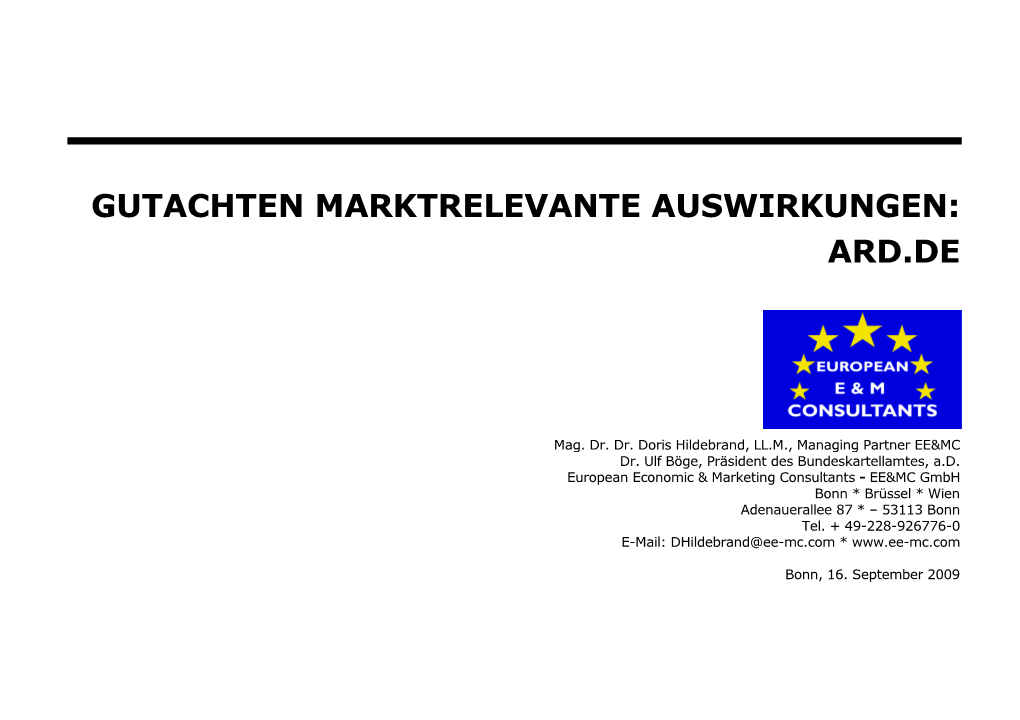 Gutachten Marktrelevante Auswirkungen: Ard.De