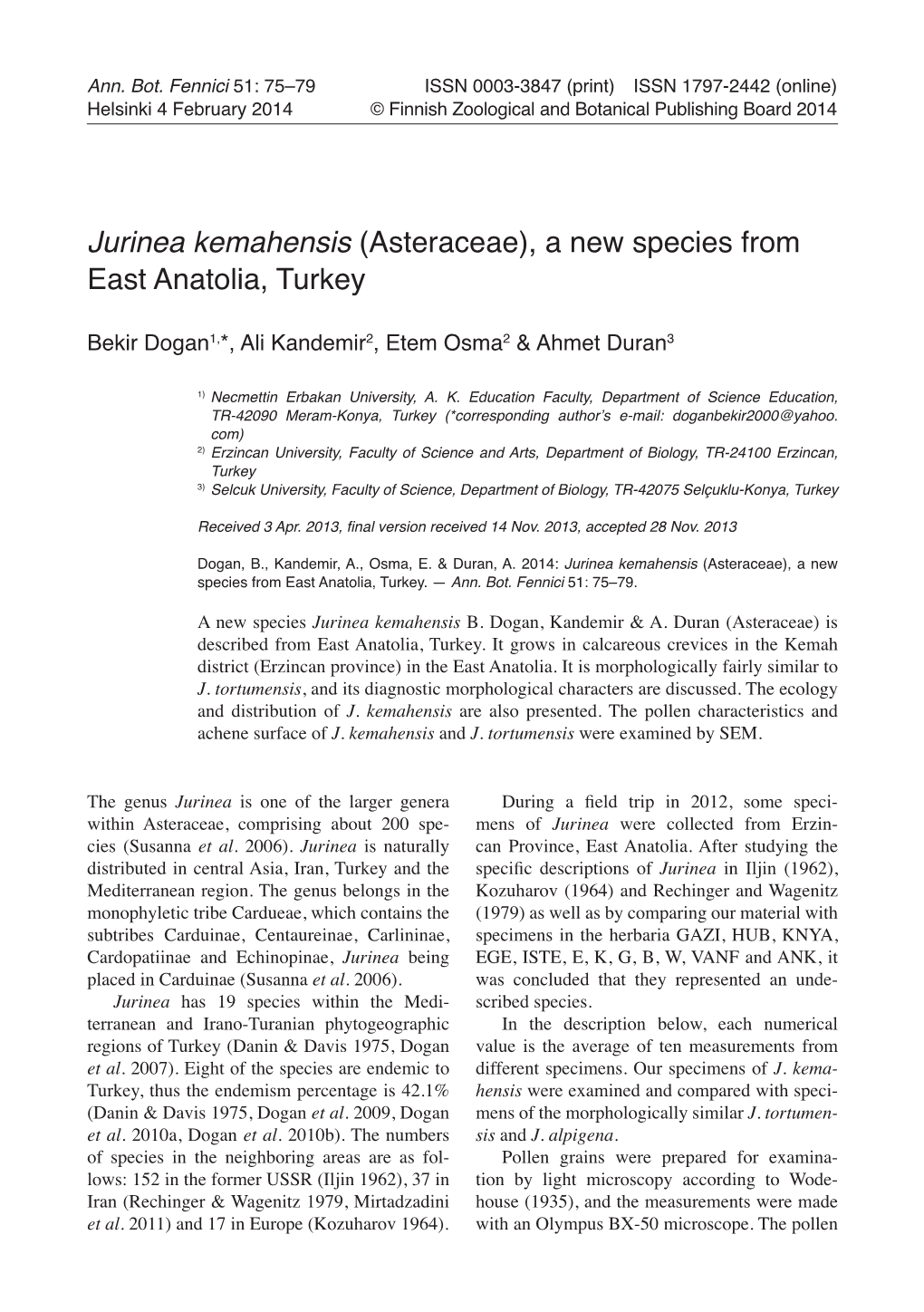 Jurinea Kemahensis (Asteraceae), a New Species from East Anatolia, Turkey